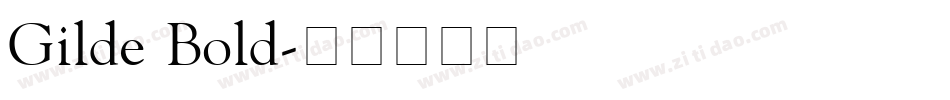 Gilde Bold字体转换